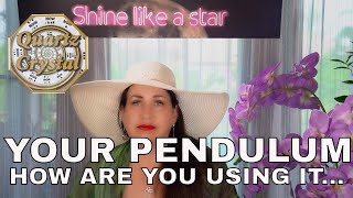YOUR PENDULUM AND HOW YOU ARE USING IT ... THE MATRIX, QUARTZ CRYSTAL