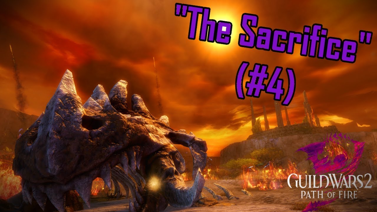 Guild Wars 2 Path of Fire "The Sacrifice" Full Walkthrough (4) YouTube