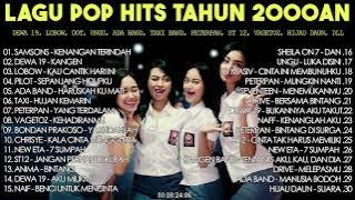 BAND LAGU POP HITS TAHUN 2000AN TERPOPULER COCOK UNTUK BERNOSTALGIA