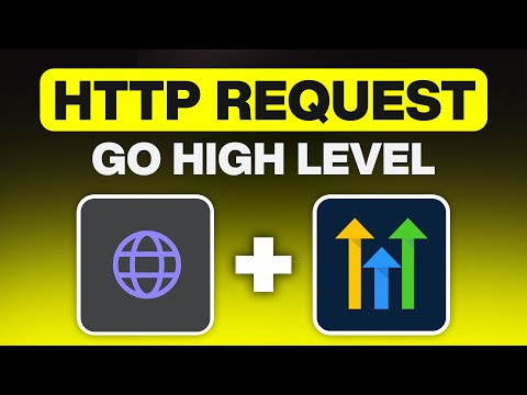 How to Make API Calls in GoHighLevel in 2026 (HTTP Request)