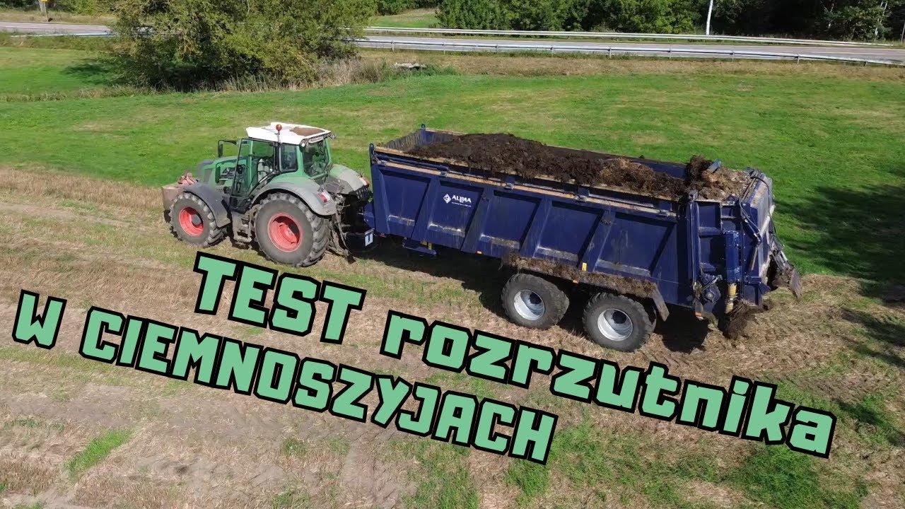 Rozrzucanie 19 ton obornika Test rozrzutnika Alima Bis Justyna i Łukasz Rolnicy z Podlasia Fendt 826