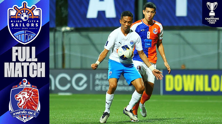 Lion City Sailors FC vs. Port FC | Full Match | AFC Champions League™ Two