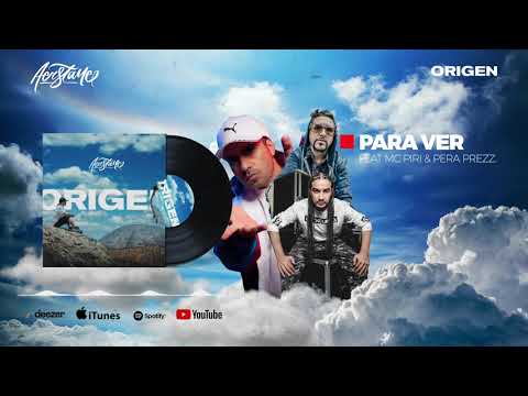 Aerstame - Para ver ft MC Piri & Pera Prezz - ORIGEN