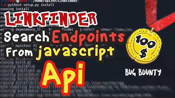 #4 LinkFinder | search Endpoints in JavaScript Files | Bug Hunting