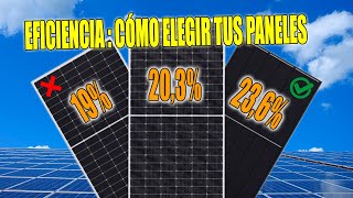 Consejos para escoger tus paneles solares considerando su eficiencia 2024