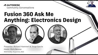 Fusion 360 Ask Me Anything: Electronics Design