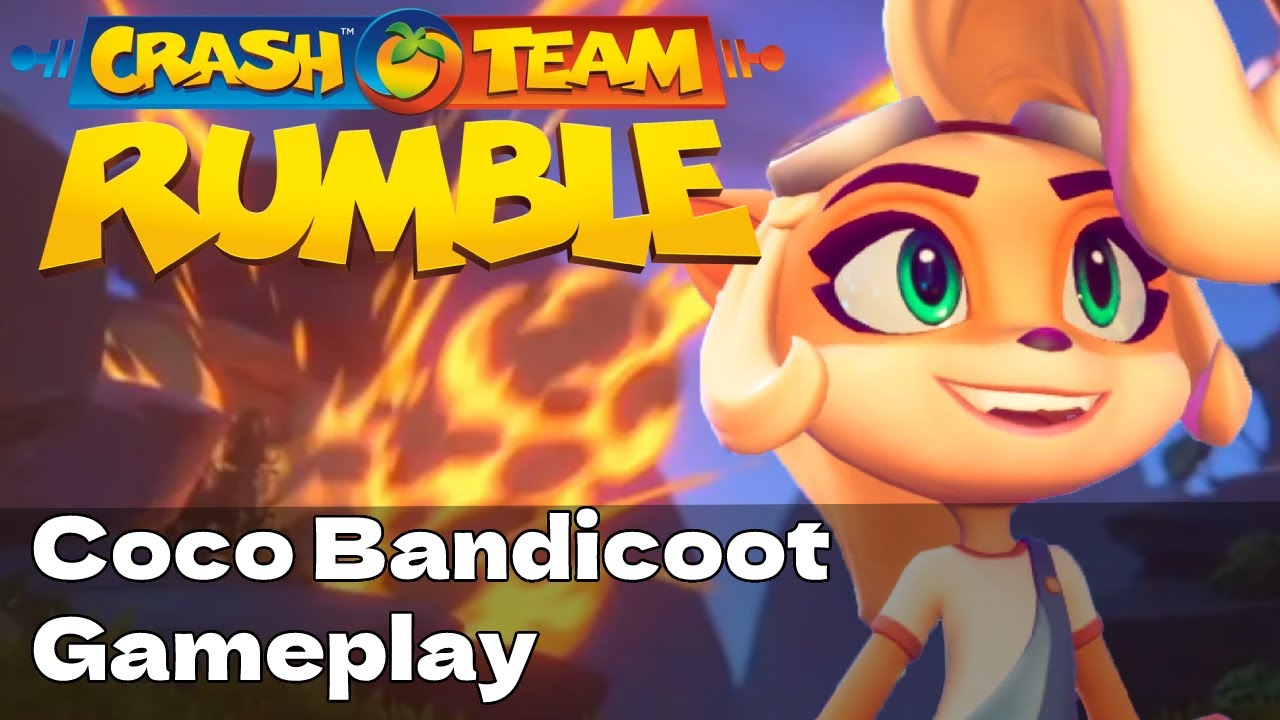 Crash Team Rumble Closed Beta Coco Bandicoot Gameplay. YouTube
