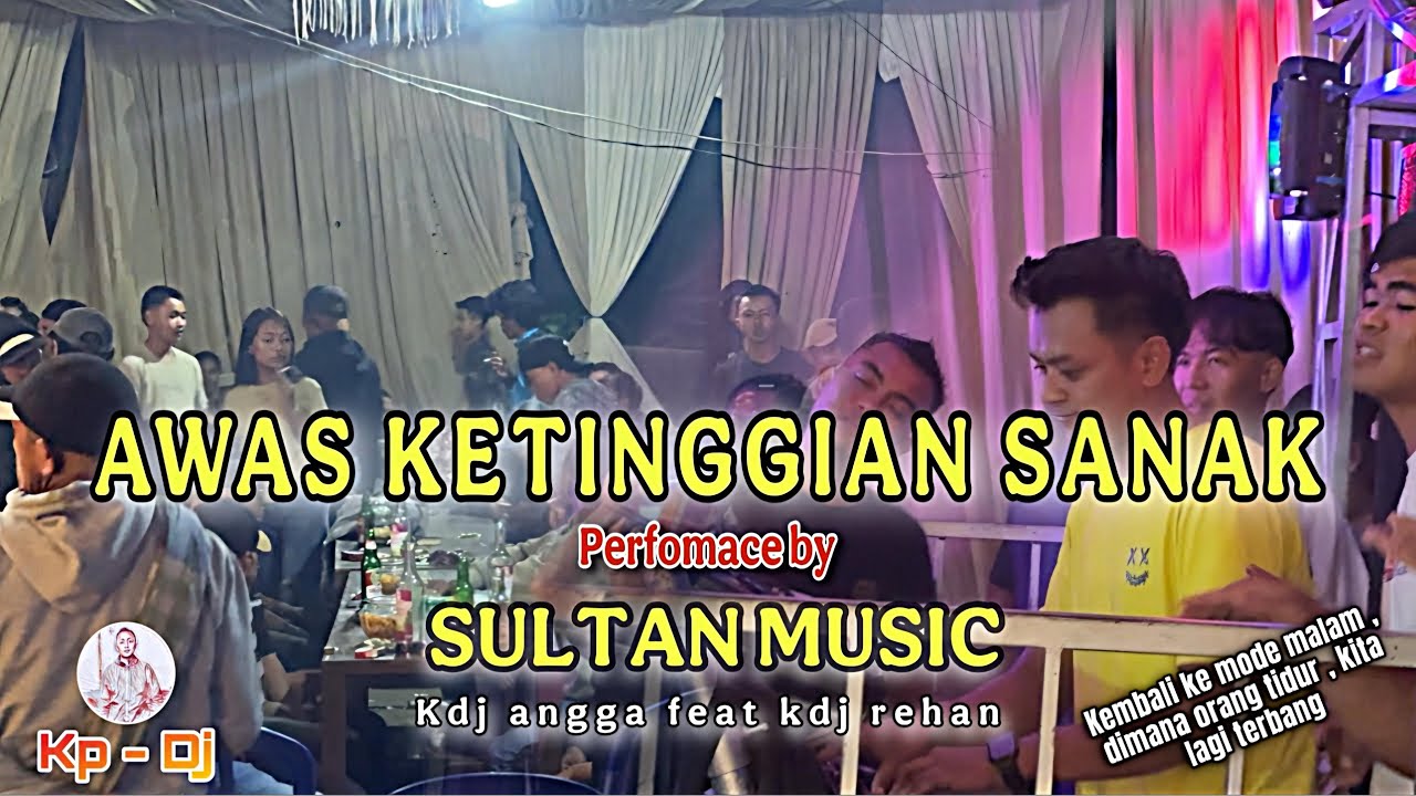 OT SULTAN || 🔴 Live sindang jati ( kdj angga fead kdj rehan || R2mix official