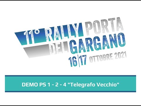 RALLY PORTA DEL GARGANO 2021 - DEMO PS 1 - 2 - 4 "Telegrafo Vecchio"