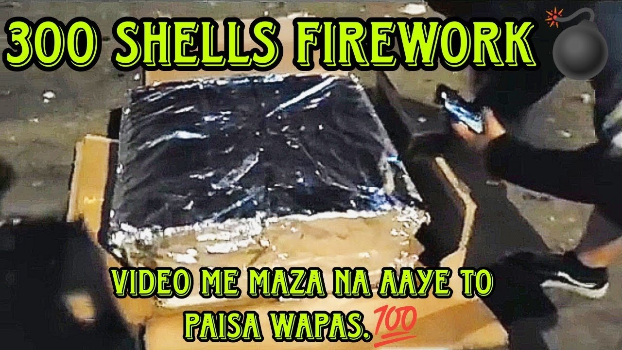 300 Shells FireWork, So Awesome Video.💣💯😍 - YouTube