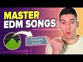 How to master edm in 2024  and get loud songs