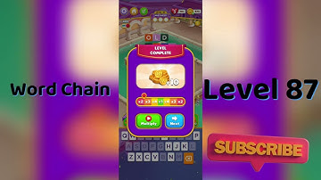 Word Chain Level 87 Answers 🔗 | Easy Solutions & Tips