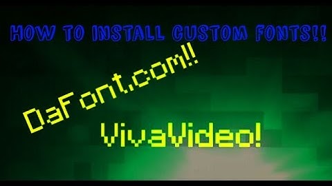 How to install custom fonts for VivaVideo!!// Works for IOS and Android//