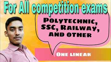 One liner objectives questions for bihar polytechnic & up Polytechnic exam 2019 |objective question|