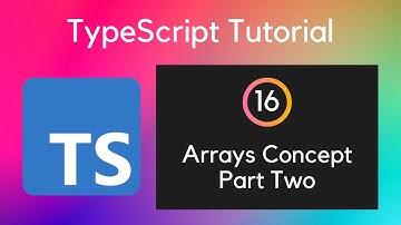 16 Arrays Part 2 in TypeScript | UiBrains | NAVEEN SAGGAM | Comeplete TypeScript Tutorial