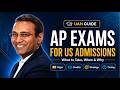 Everything You Need to Know About APs for US Admissions | UAH