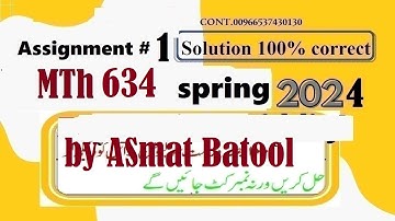 mth 634 assignment 1 solution spring 2024|mth634 assignment 1 solution spring 2024