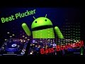 Beat Plucker - Android Ringtone [Bass Boosted]