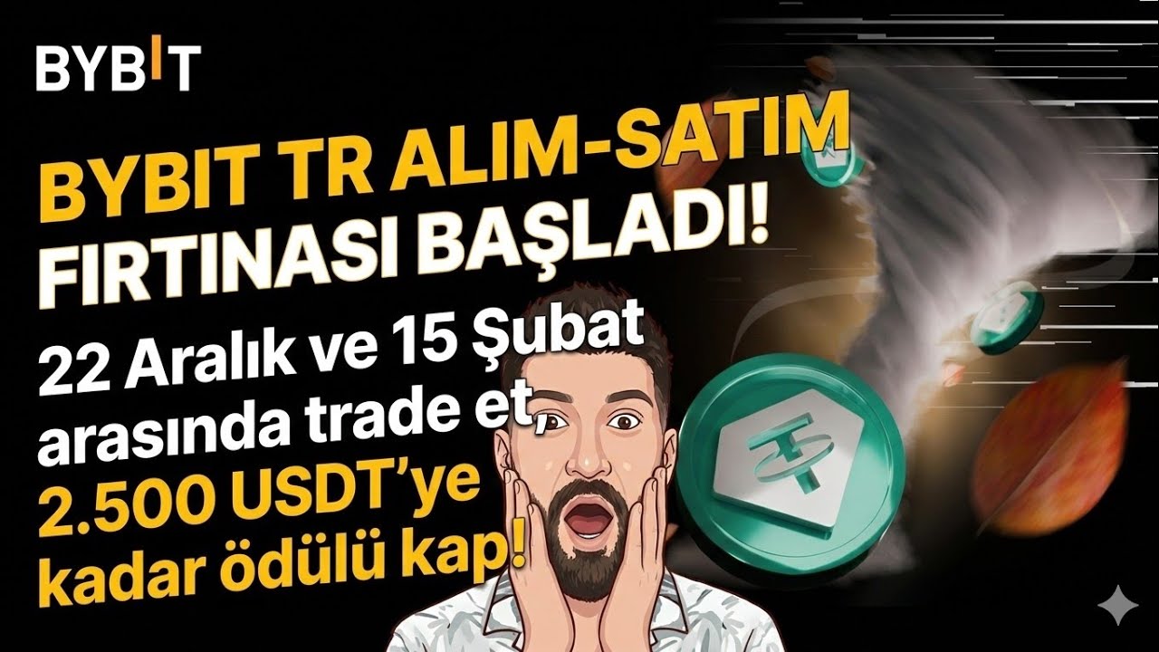 Bybit Tr Alım-Satım Fırtınası Başladı! 