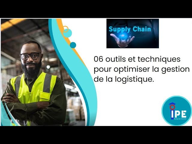 Optimisez votre chaîne de transport et logistique pour une