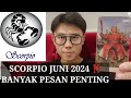 TRAWANGAN SCORPIO JUNI 2024 ‼️BAHAS KEUANGAN ASMARA KARIR.. SEMUA DISINI !!