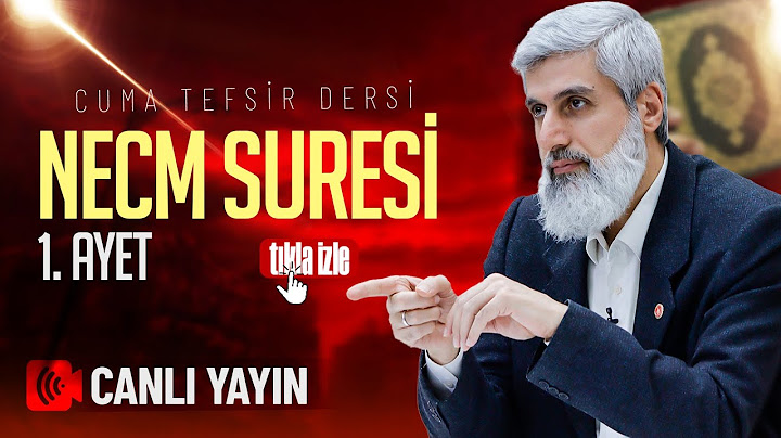 Necm Suresi 1. Ayet Tefsiri | Alparslan Kuytul Hocaefendi