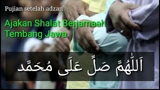 Pujian setelah adzan Ajakan Shalat Berjamaah tembang jawa