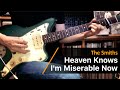 The Smiths - Heaven Knows I'm Miserable Now (guitar cover)