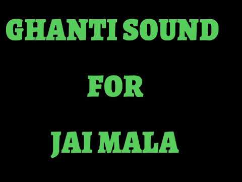 Ghanti sound for #jaimala
