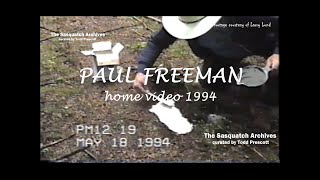 PAUL FREEMAN Home Video (1994)—Part 1 (of 2)