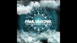 Paul Van Dyk - Touched By Heaven (Extended Mix)