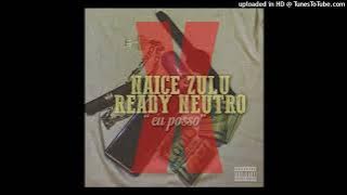 Ready Neutro - Bem-Vindo 2022 (feat. Ciriuz Vibez)