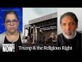 Trump's Christian Nationalist Agenda & Taxpayer-Funded DC Prayer Rally: Bishop Barber & Sarah Posner