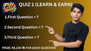 QUIZ 1 (LEARN AND EARN) | Learn The Knowledge And Win The Prizes With Us..😍😍 | Let's Go...🔥🔥 screenshot 5