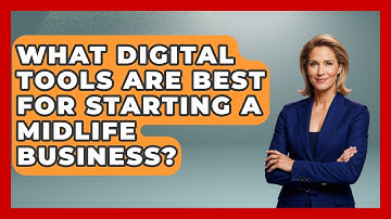 What Digital Tools Are Best For Starting A Midlife Business? - Midlife Reset Coach