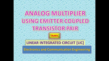 Analog multiplier using emitter coupled transistor pair in Tamil