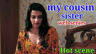 Kooku Web Series My Cousin Sis Episode 1 All Hot Scene New Web Series Kooku App