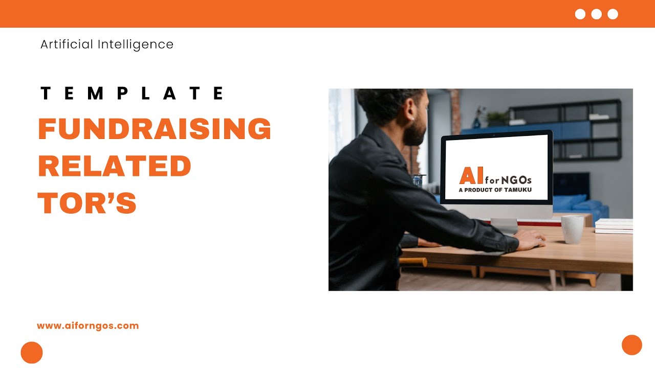 Fundraising related ToRs: Develop Fundraising Consultant ToRs with AI | Enhance NGO Operations