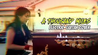 A Thousand Miles – Vanessa Carlton | Rock Electric Guitar Cover by Marc Umali Music @marcumalimusic