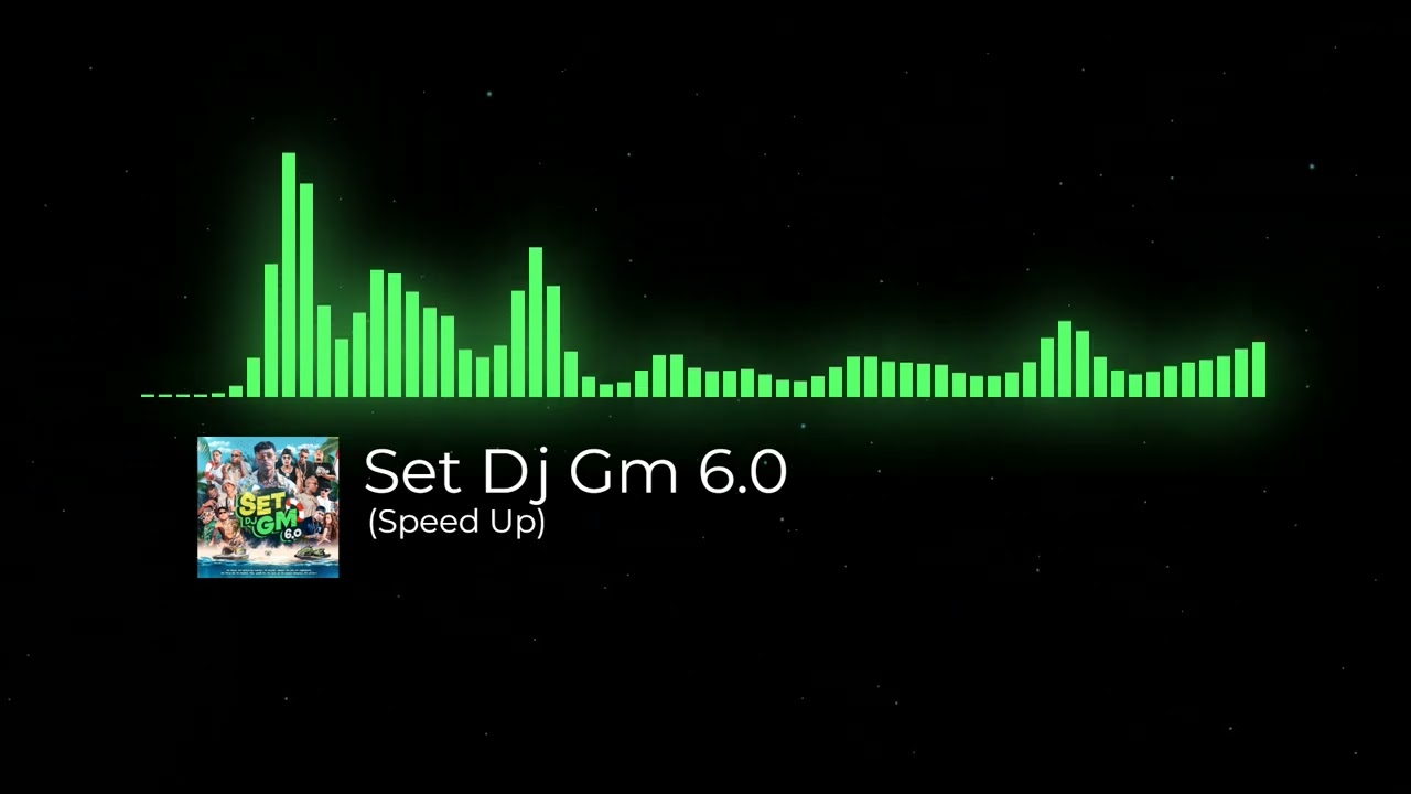 Set Dj GM 6.0 (Speed Up)