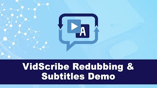 Vidscribe Redubbing & Subtitles Demo