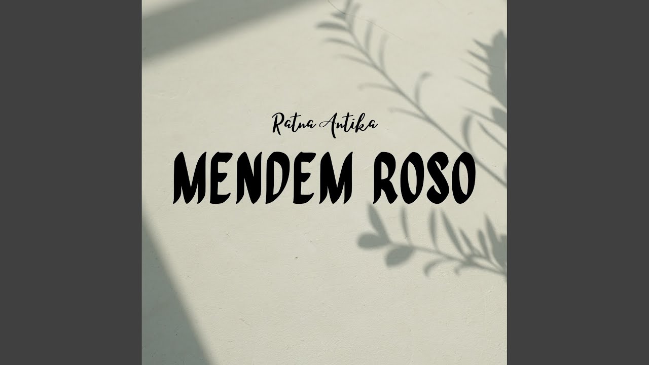 Mendem Roso