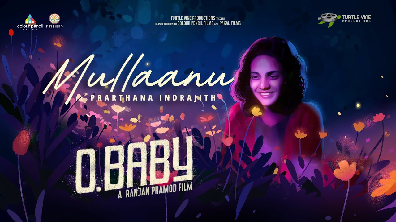Mullaanu Song | O Baby | Varun Krrishna & Pranav Das | Prarthana Indrajith | Hari Narayanan BK