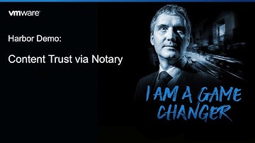 Harbor Demo: Content Trust via Notary