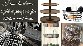 How to choose right organizers for kitchen and home | kitchen and home organization tips and ideas