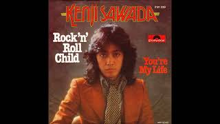 KENJI SAWADA - ROCK'N' ROLL CHILD (aus dem Jahr 1977) - YouTube