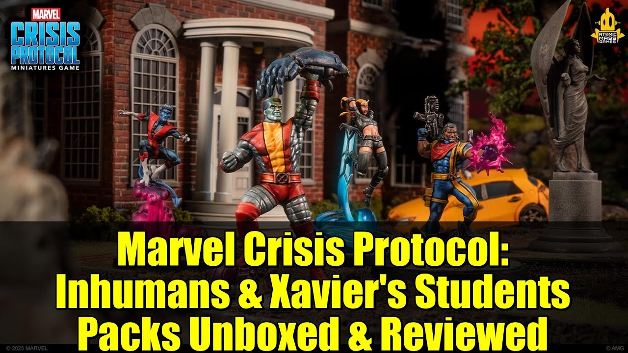 Marvel Crisis Protocol: Inhumans & Xavier's Students Packs Unboxed & Reviewed