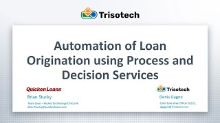 Automation of Loan Origination using Process and Decision Services