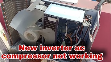 inverter ac not cooling // inverter ac compressor not working
