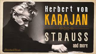 Herbert von Karajan & Wiener Philharmoniker  | Strauss and more